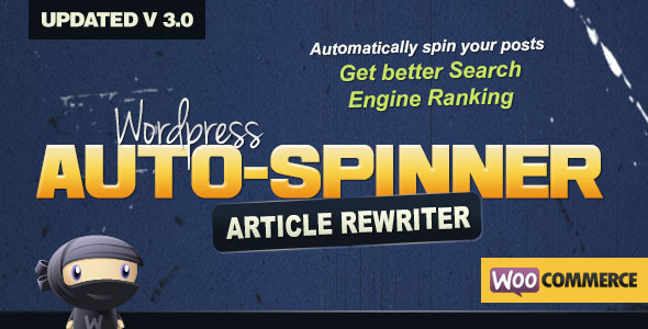 WordPress Auto Spinner 3.15.0 – Articles Rewriter